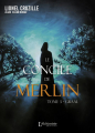 Couverture Le concile de Merlin, tome 3 : Graal Editions L'Alchimiste 2018