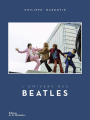 Couverture L'Univers des Beatles Editions de La Martinière 2021
