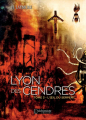 Couverture Lyon des cendres, tome 3 : L'oeil du serpent Editions L'Alchimiste 2020