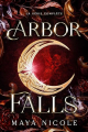 Couverture Arbor Falls, integrale Editions Autoédité 2024