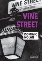 Couverture Vine Street Editions Rivages (Noir) 2024