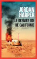 Couverture Le Dernier Roi de Californie Editions Actes Sud (Actes noirs) 2024