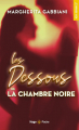 Couverture Les Dessous de la chambre noire Editions Hugo & Cie (Poche - New romance) 2024