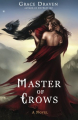Couverture Master of Crows, book 1 Editions Smashwords 2015