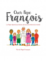 Couverture Cher Pape François  Editions Fidélité 2017