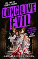 Couverture Long Live Evil Editions Orbit 2024