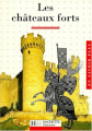 Couverture Les châteaux forts Editions Hachette (Éducation) 1994