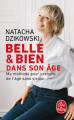 Couverture Belle & bien  dans son âge Editions Le Livre de Poche 2024