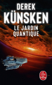 Couverture L'Évolution quantique, tome 2 : Le Jardin quantique Editions Le Livre de Poche 2024