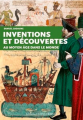 Couverture Inventions et découvertes au Moyen-Âge dans le monde Editions Ouest-France 2014