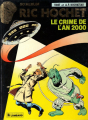 Couverture Ric Hochet, tome 50 : Le crime de l'an 2000 Editions Le Lombard 1991