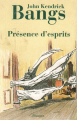 Couverture Présence d'esprits Editions Rivages (Poche) 2007
