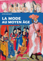 Couverture La mode au Moyen Âge Editions Ouest-France 2024