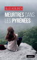 Couverture Meurtres dans les Pyrénées  Editions La geste (Le geste Noir) 2021