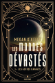 Couverture Les Mondes dévastés, tome 1 : Les Astres ravagés Editions Bragelonne 2024