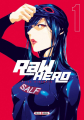 Couverture Raw hero, tome 1 Editions Soleil (Manga - Seinen) 2021