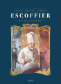 Couverture Escoffier : Le Roi des cuisiniers Editions Glénat (Hors collection) 2018