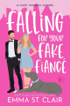 Couverture Love Clichés, book 3: Falling for Your Fake Fiancé Editions Autoédité 2021