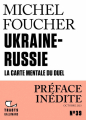 Couverture Ukraine-Russie : La carte mentale du duel Editions Gallimard  (Tracts) 2022