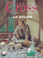 Couverture Carland Cross, tome 1 : Le golem Editions Claude Lefranc 1991