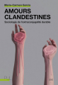 Couverture Amours clandestines : Sociologie de l'extraconjugalité durable Editions Presses universitaires de Lyon 2016