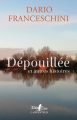 Couverture Dépouillée et autres histoires Editions Gallimard  (L'arpenteur) 2021