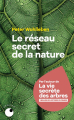 Couverture Le réseau secret de la nature Editions Collection Proche 2024