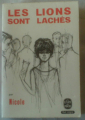 Couverture Les lions sont lachés Editions Le Livre de Poche (Les Classiques de Poche) 1955