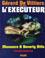 Couverture L'exécuteur : Massacre à Beverly Hills Editions Plon 1974