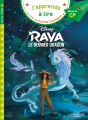 Couverture Raya et le dernier dragon (Adaptation du film Disney - Tous formats) Editions Hachette (Éducation - J'apprends à lire avec les Grands Classiques) 2022