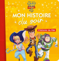 Couverture Toy story 4 (Adaptation du film Disney - Tous formats) Editions Hachette (Mon histoire du soir) 2019