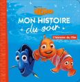 Couverture Le monde de Nemo (Adaptation du film Disney - Tous formats) Editions Hachette (Mon histoire du soir) 2017