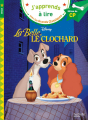 Couverture La Belle et le Clochard (Adaptation du film Disney - Tous formats) Editions Hachette (Éducation - J'apprends à lire avec les Grands Classiques) 2018