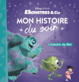 Couverture Monstres & Cie (Adaptation du film Disney - Tous formats) Editions Hachette (Mon histoire du soir) 2017