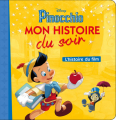 Couverture Pinocchio (Adaptation du film Disney - Tous formats) Editions Hachette (Mon histoire du soir) 2020