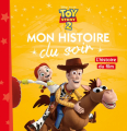 Couverture Toy story 2 (Adaptation du film Disney - Tous formats) Editions Hachette (Mon histoire du soir) 2017