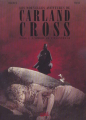 Couverture Les nouvelles aventures de Carland Cross, tome 1 : L'ombre de l'éventreur Editions Soleil 2003