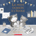 Couverture Le petit ourson à l’école Editions Scholastic 2022