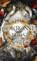 Couverture Le Sang et la Cendre, tome 3 : La couronne d'os dorés Editions J'ai Lu (Imaginaire) 2024
