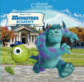 Couverture Monstres Academy (Adaptation du film Disney - Tous formats) Editions Disney / Hachette (Les Grands Classiques) 2013