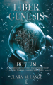 Couverture Liber Genesis, tome1 : Initium Editions Autoédité 2024