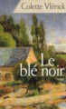 Couverture Le blé noir Editions France Loisirs 2003