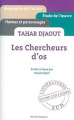 Couverture Tahar Djaout : Les chercheurs d'os : Étude critique Editions Honoré Champion 2016