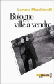 Couverture Bologne ville à vendre Editions Métailié (Noir) 2006