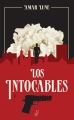Couverture Los Intocables, tome 2 : La Guerre des cartels Editions L'Archipel / Fayard 2024