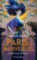 Couverture Les Enchantements d'Ambremer / Le Paris des Merveilles, tome 3 : Le Royaume Immobile Editions Bragelonne (Poche) 2024