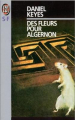 Couverture Des fleurs pour Algernon Editions J'ai Lu (S-F) 2008