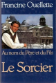 Couverture Le sorcier Editions Québec Loisirs 1992