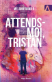 Couverture Attends-moi, Tristan Editions Hugo & Cie 2024