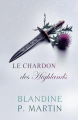 Couverture Le chardon des Highlands Editions Autoédité 2023